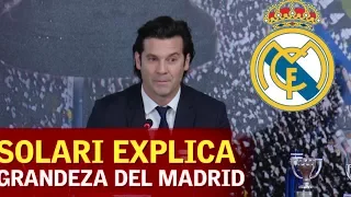 Solari resume en una frase la grandeza del Real Madrid