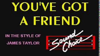 You've got a friend - James Taylor (Karaoke)