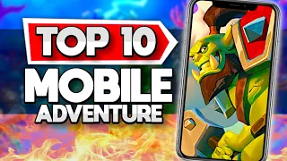 Top 10 Mobile Adventure Games iOS+ Android