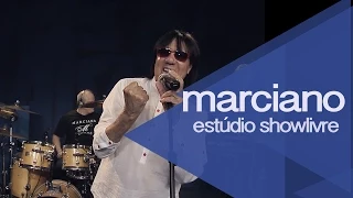 Marciano - Seu Amor Ainda é Tudo (Ao Vivo no Estúdio Showlivre 2015)