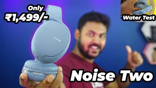 40ms Low latency | 50 Hours Playtime | Noise two On-Ear Headphones Unboxing | Review | Water Test