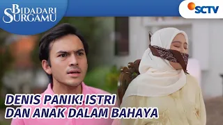 Gawat! Surya Hilang dan Sakinah Disekap - Bidadari Surgamu Episode 407