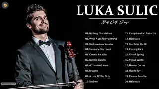 LUKA SULIC. Greatest Hits Full Album 2021 - Best Songs of LUKA SULIC. 2021 - Best Cello Playlist