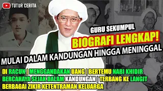 PANTAS SAJA BELIAU MENJADI WALI BESAR! Karomah & Biografi Lengkap Abah Guru Sekumpul