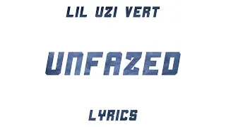 Lil Uzi Vert - UnFazed feat. The Weeknd (Lyrics)