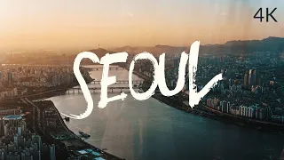 SEOUL｜Cinematic Video 4k