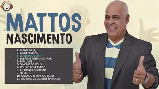 Mattos Nascimento   AS MELHORES 2018