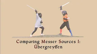 Comparing messer fencing sources I: übergreyffen