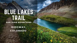 Hiking Blue Lakes Trail - near Ridgway, Colorado