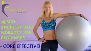 STABILITY BALL WORKOUT FOR BEGINNERS! - 25 Minutes