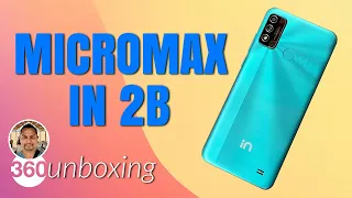 Micromax in 2b Unboxing & First Look: The Best Entry-Level Smartphone?