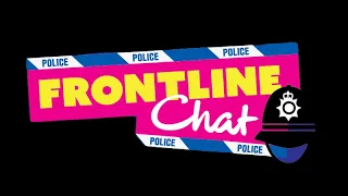 #FrontLineChat A weekly catch up on Police weekly events. Plymouth and Kidderminster