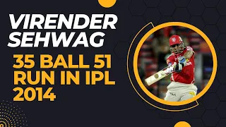 Virender Sehwag 35 ball 51 run in ipl 2014 #cricket #ipl #sehwag