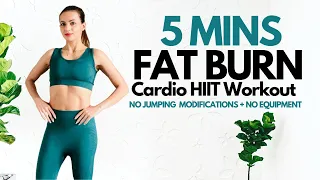5 Minute Weight Loss & Fat Burn Cardio HIIT Workout (No Jumping Modifications) I Burn Belly Fat
