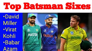 Top 10 sixes of Virat Kohli, David Miller and Babar Azam in All formats of Cricket || 2023