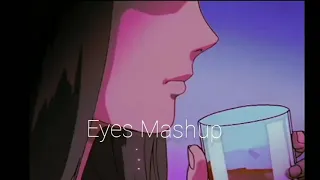 EYES 👀 Mashup Финальные Титры Время и Стекло [slowed and reverb]