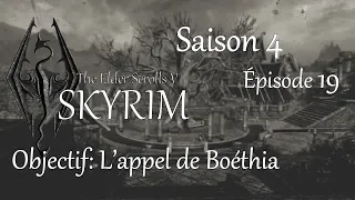 Skyrim S4E19 - L'appel de Boéthia