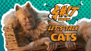 Sh*t Show Podcast: Cats (2019)