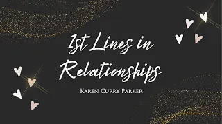 First Line Profiles - The Resource - Karen Curry Parker