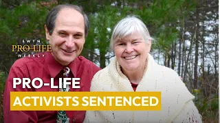 Pro-life activists sentenced