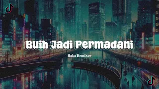 YANG DULU VIRAL DI TIKTOK!!! DJ BUIH JADI PERMADANI - EXIST (Bootleg)