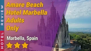 Amare Beach Hotel Marbella Adults Only hotel review | Hotels in Marbella | Spain Hotels