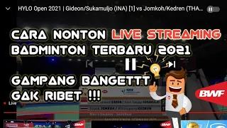 CARA NONTON LIVE STREAMING BADMINTON DI YOUTUBE PAKE HP ANDROID | Nofero sport