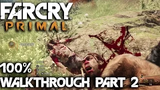 FAR CRY Primal - 100% walkthrough part 2 - 1080p 60fps - No commentary