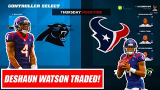 Deshaun Watson Traded! Houston Texans vs Carolina Panthers | Week 3 | Madden 22 Franchise Mode