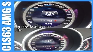 Mercedes Benz CLS63 AMG 558 HP vs CLS63 AMG S 585 HP 0-235 km/h Acceleration BATTLE!