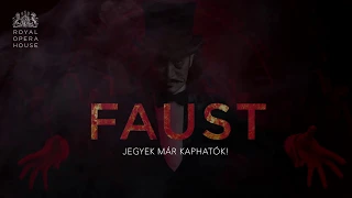 Royal Opera House - Gounod: Faust