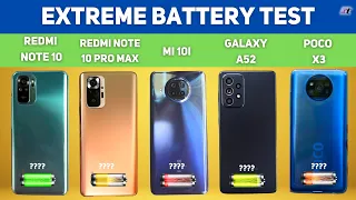 Redmi Note 10 vs Redmi Note 10 Pro/Max vs Galaxy A52 vs Mi 10i vs Poco X3 EXTREME Battery Drain Test