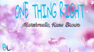 Marshmello, Kane Brown - One Thing Right (Alternate Official Video) Lyrics