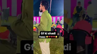 Gf ki shadi…💔💔🥹 #shorts