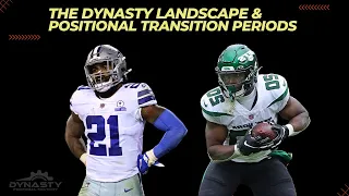 Reviewing The 2023 Dynasty Fantasy Football Landscape & Positional Transition Periods!