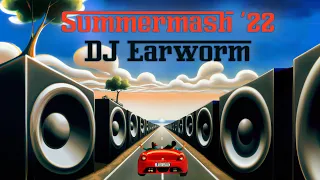 DJ Earworm - Summermash '22