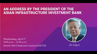 An Address by the President of the Asian Infrastructure Investment Bank