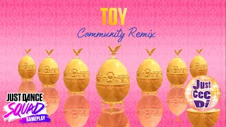 Just Dance 2019 - Toy - Community Remix