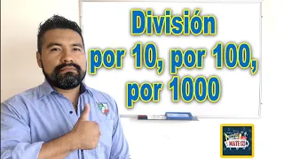 División por 10, por 100, por 1000