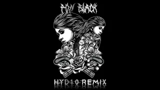 Pon Black (HYD10 Remix 2023)