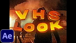 How To Make A VHS LOOK In After Effects