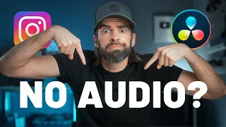 DaVinci Resolve 18 Export 👉🏻 NO AUDIO?! [uploading to Instagram, Reels, ...]