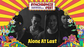 Alone At Last LIVE @ Synchronize Fest 2019