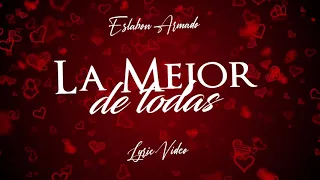 La Mejor de Todas - (Video Con Letras) - Eslabon Armado