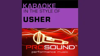 U Remind Me (Karaoke With Background Vocals) (In the style of Usher)