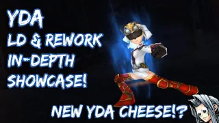 Yda LD & Rework In-Depth Showcase! New Yda Cheese? [DFFOO JP]