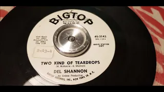 Del Shannon - Two Kind Of Teardrops - 1963 Teen - BigTop 3143