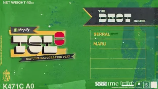 [TSL6] Serral (Z) vs. Maru (T) | Лучшие матчи