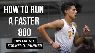 HOW TO RUN A FASTER 800