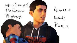 Life is Strange 2: The Cinematic Playthrough - Episode 1 Part 1 (With Music)